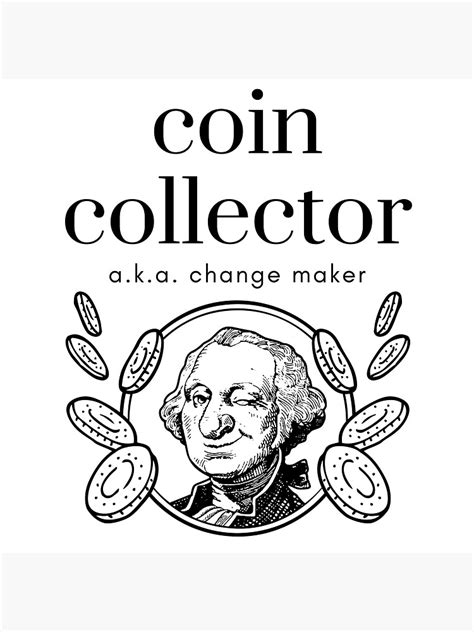 Coin Collecting Coin Collector Aka Change Maker Sticker By