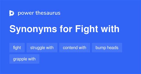 Fight With Synonyms 245 Words And Phrases For Fight With