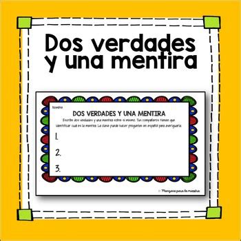 Dos Verdades Y Una Mentira First Day Spanish Activity Primer D A De Espa Ol