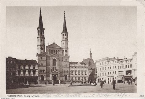 Zachodnia Pierzeja Starego Rynku Dawna Pl Stary Rynek Bydgoszcz