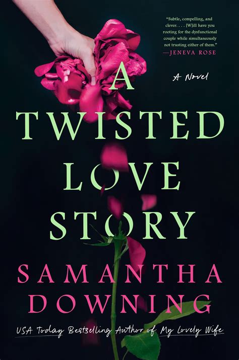 A Twisted Love Story eBook by Samantha Downing - EPUB | Rakuten Kobo Canada