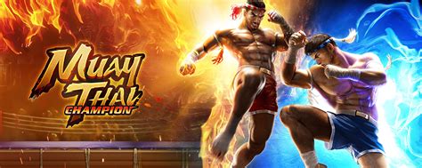 รววสลอต Muay Thai Champion เกมสลอตมวยไทยทำเงนไวจากคาย PG