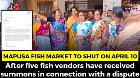 Mapusa Fish Market To Shut On April Youtube