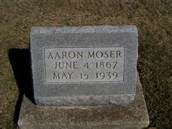 Aaron Moser M Morial Find A Grave