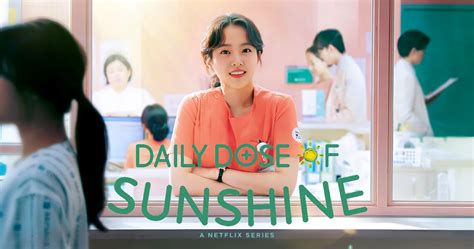 Daily Dose Of Sunshine K Drama