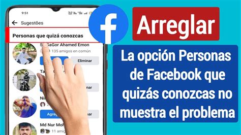 Cómo Arreglar La Opción De Personas De Facebook Que Quizás Conozcas Que No Muestra El Problema