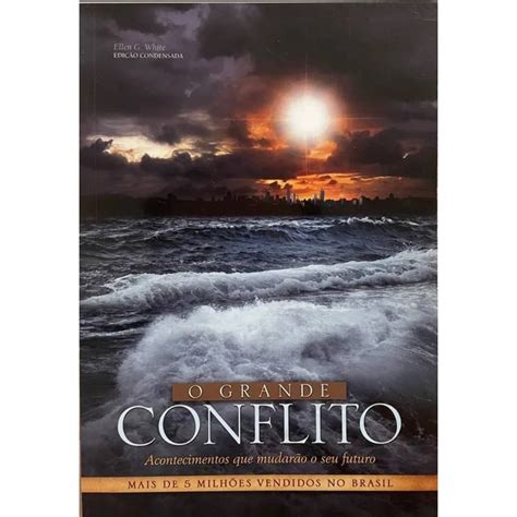 Livro O Grande Conflito Ellen G White Shopee Brasil