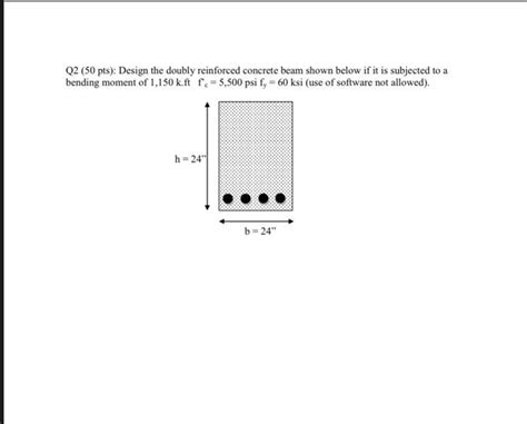 Solved Q Pts Design The Doubly Reinforced Concrete Chegg