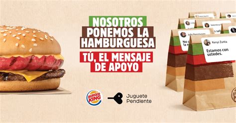 Burger King Llevará Tu Mensaje De Apoyo Junto A 15 Mil Hamburguesas