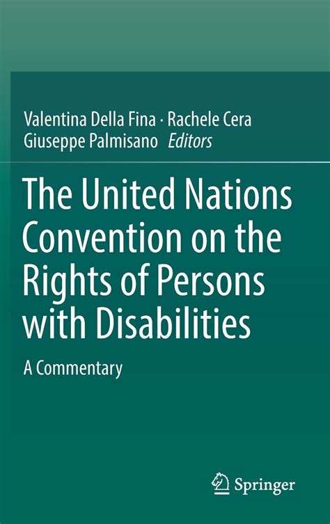 The United Nations Convention On The Rights Of Persons With