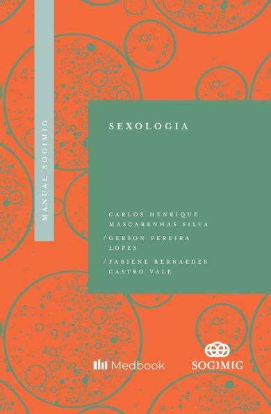 Manual SOGIMIG De Sexologia By Carlos Henrique Mascarenhas Silva