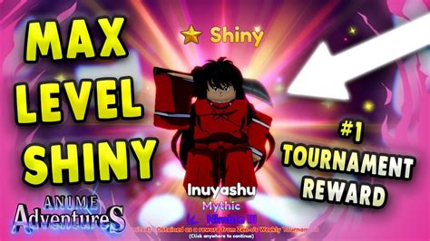 Showcase SHINY MAX LEVEL INUYASHA TOURNAMENT REWARD UPD 11 Anime