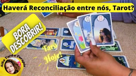 Haverá reconciliação entre nós Tarot O que a Cartomancia me revela