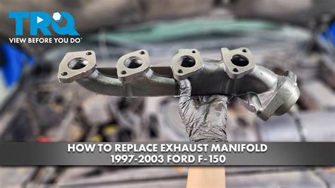 How To Replace Exhaust Manifold 1997 2003 Ford F 150 1A Auto