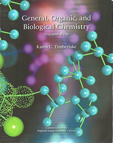 General Organic Biological Chemistry 4th Edition Timberlake