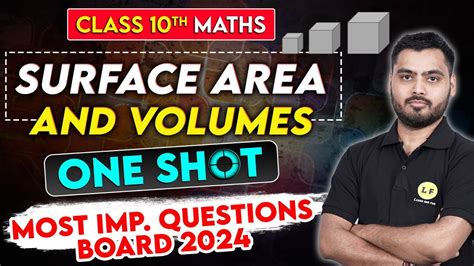 Class 10 Maths Surface Area And Volumes Class 10 One Shot Board