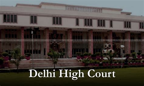 Delhi High Court Issues Notice In Plea Seeking Admission Of Students ...