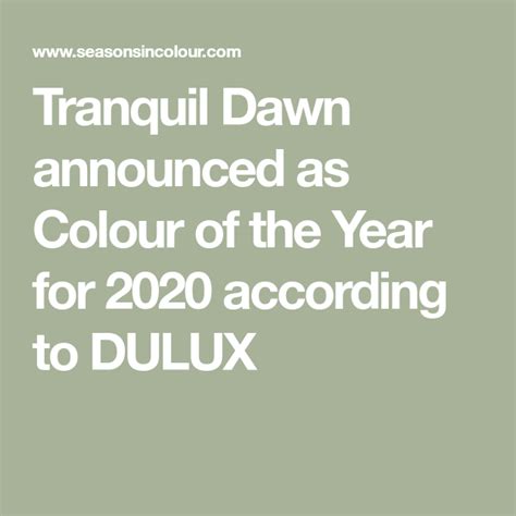 Tranquil Dawn Announced As Colour Of The Year For 2020 According To Dulux Artofit