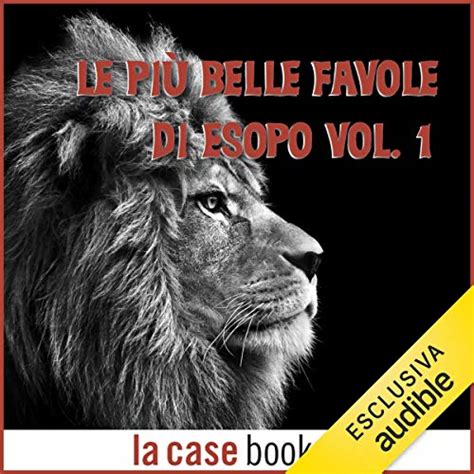 Le più belle favole di Esopo 1 Audio Download Esopo Gaetano Marino