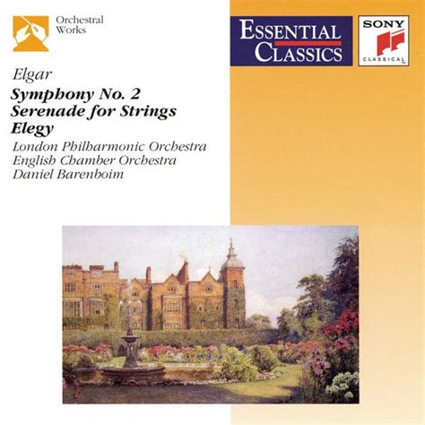 Elgar Symphony No 2 In E Flat Major Op 63 Serenade For Strings In