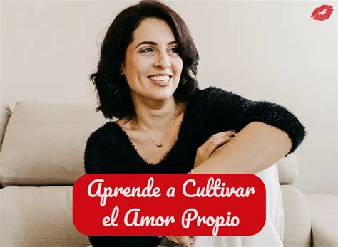 Cultivar El Amor Propio Es Posible En 2022