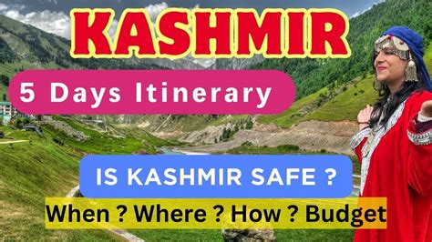 Kashmir Tourist Places Total Budget Kashmir Tour Plan Kashmir