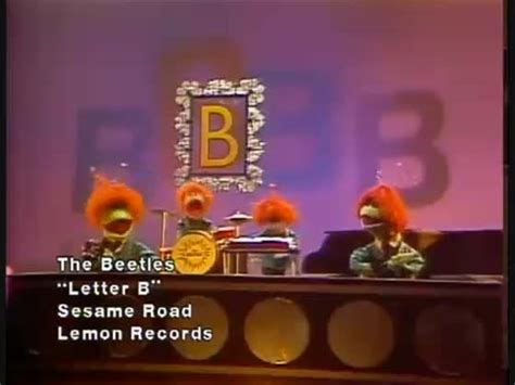 Letter B Song Sesame Street The Beatles Letter B Song Letter B Lettering