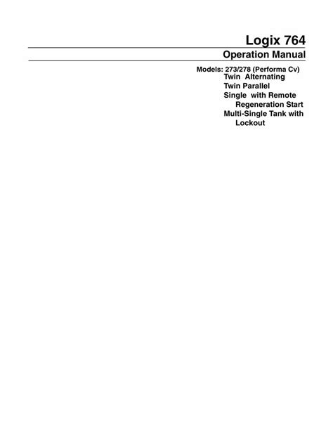 Pdf 3020014 Rev C Petwa€¦ · Logix 764 Operation Manual Models 273