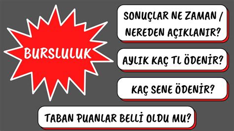 Bursluluk Sonu Lari Ne Zaman A Iklanacak Bursluluk Taban Puanlar