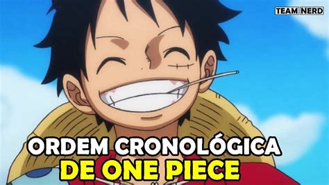 Como Assistir One Piece Em Ordem Ordem Cronológica De One Piece Youtube