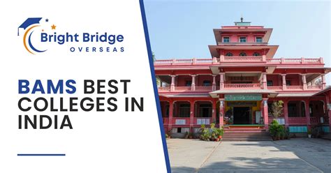 Bams Best Colleges In India Bright Bridge Overseas