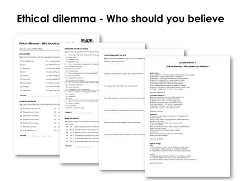 Ethical Dilemma Who Should You Believe Teaching Resources