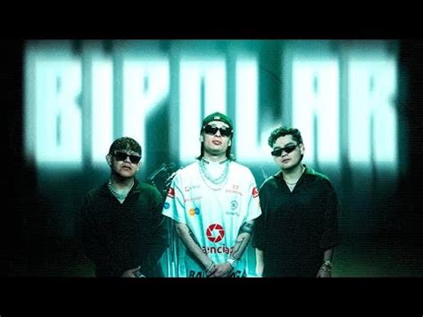 Bipolar Video Oficial Peso Pluma Jasiel Nu Ez Junior H Youtube