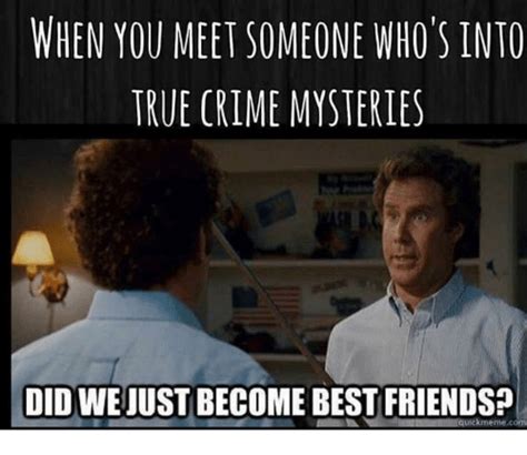 39 True Crime Memes For People Obsessed With Serial Killers Funny Gallery Ebaums World