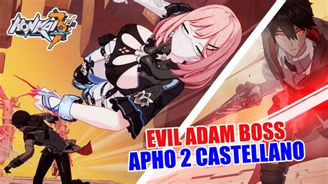 Evil Adam Boss Apho 2 Modo Historia Castellano Honkai Impact