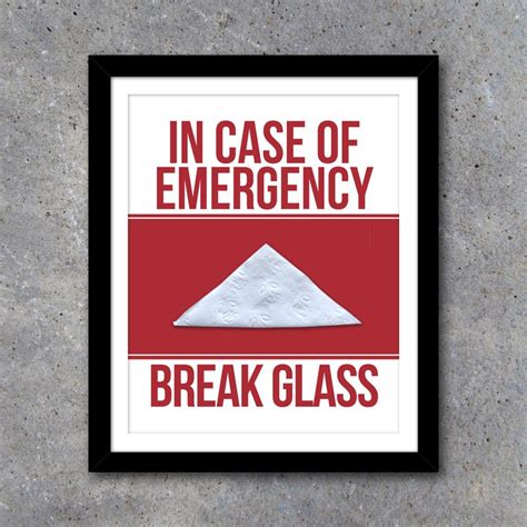 In Case Of Emergency Break Glass Printable Art Humorous Home