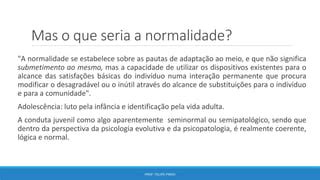 A S Ndrome Da Adolesc Ncia Normal Ppt