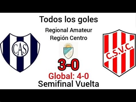 Todos Los Goles Sarmiento Lb Sportivo Villa Cubas Regional