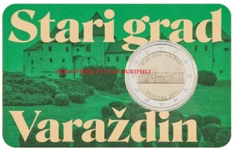 PREVENTE COINCARD 2 Euro Croatie 2024 ville de Varaždin et sa