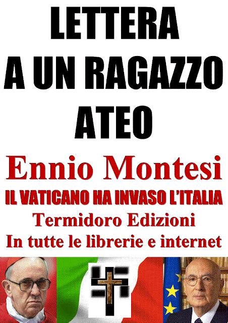 Ennio Montesi LETTERA A UN RAGAZZO ATEO Di Ennio Montesi