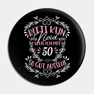 60 Geburtstag Lustige Sprueche Pins and Buttons for Sale | TeePublic