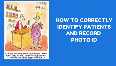 How To Correctly Identify Patients And Use Photo ID