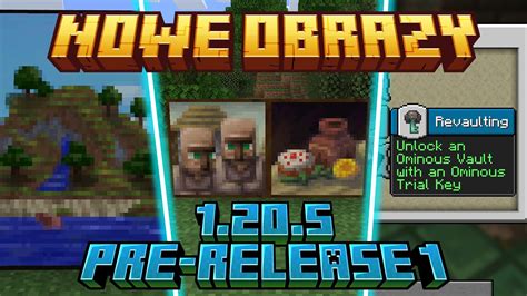 NOWE OBRAZY NOWE OSIĄGNIĘCIA MINECRAFT 1 20 5 PRE RELEASE 1 YouTube