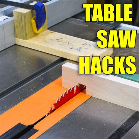 5 Quick Table Saw Hacks Woodworking Tips And Tricks Woodworkingplans Woodworking Tips