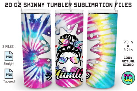 Messy Bun Mama Tie Dye Skinny Tumbler Graphic By Miraclemaker