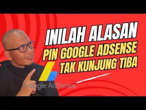 Alasan Kenapa PIN GOOGLE ADSENSE Tidak Kunjung Datang DonGTO YouTube