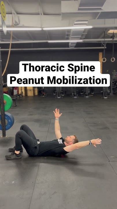 Thoracic Spine Peanut Mobilization Youtube