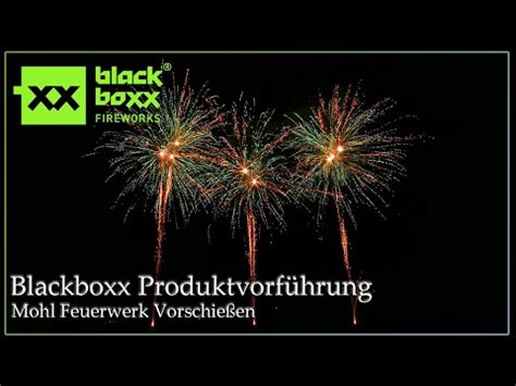 Blackboxx Fireworks Produktvorführung Mohl Feuerwerk Vorschießen