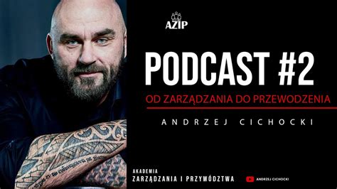 Podcast Jak Przej Drog Od Mened Era Do Lidera Akademia Zarz Dzania