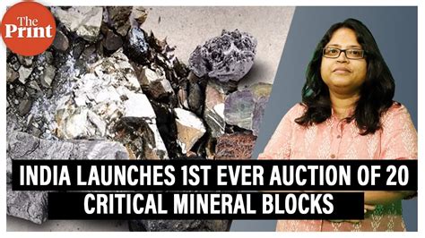 India S 1st Ever Auction Of 20 Critical Mineral Blocks Containing